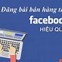 Cách Đăng Bài Bán Hàng Trên Hội Nhóm Facebook