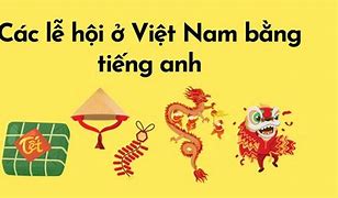 Lễ Hội Ở Việt Nam Bằng Tiếng Anh